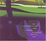 Revue The Roger Kellaway Trio  / Remembering Bobby Darin
