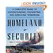 Homeland Security: A Complete Guide to Understanding, Preventing, and Surviving Terrorism