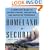 Homeland Security: A Complete Guide to Understanding, Preventing, and Surviving Terrorism