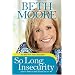 So Long, Insecurity: You've Been a Bad Friend to Us