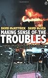 Making sense of the troubles