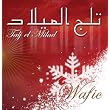 Talj el Milad ~ Wafic