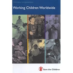 Working Children Worldwide: A Cross-curricular Resource Pack on Child Labour and Globalisation: 1