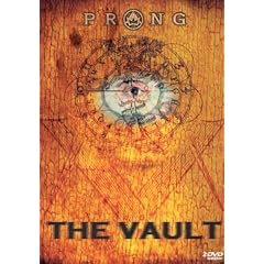 PRONG - The Vault