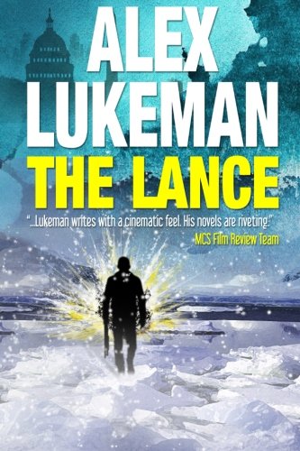 The Lance: The Project: Book Two