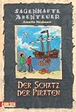 Produkt-Bild: Sagenhafte Abenteuer, Band 6: Der Schatz der Piraten: Ein St&ouml;rtebeker-Abenteuer