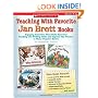 Teaching With Favorite Jan Brett Books: Engaging Activities That Build Essential Reading and Writing Skills and Explore the Themes in These Popular Books