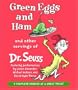 Green Eggs and Ham and Other Servings of Dr. Seuss