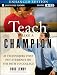 Teach Like a Champion, Enhanced Edition: 49 Techniques that Put Students on the Path to College