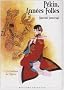 P�kin, Ann�es Folles, Tome 1 : Les Coulisses de l'Op�ra