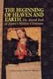 Beginning of Heaven and Earth: The Sacred Book of Japan's Hidden Christians (Nanzan Library of Asian Religi)