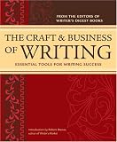 The Craft & Business Of Writing: Essential Tools For Writing Success
