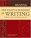 The Craft & Business Of Writing: Essential Tools For Writing Success (Editors of Writers Digest)