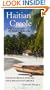 Haitian Creole Dictionary and Phrasebook: Haitian Creole-english, English-haitian Creole (Hippocrene Dictionary & Phrasebook) (Unknown Edition)