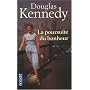 La poursuite du bonheur de Douglas Kennedy
