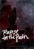 Image of Purpose for the Pain: A Collection of Journals by Renee Yohe