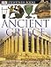 Ancient Greece (DK Eyewitness Books)