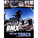 bmx trix  techniques for the track