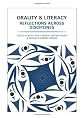 Orality and Literacy: Reflections across Disciplines and Cultures