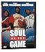 DVD : Soul of the Game