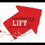 Lift: Live at the Village Vanguard