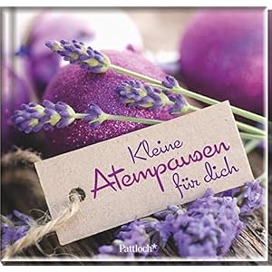 Kleine Atempausen für dich