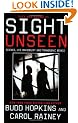 Sight Unseen