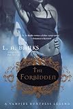 The Forbidden (Vampire Huntress Legends)