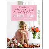 Le ricette di Miss Dahldi Sophie Dahl