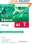 Edexcel A2 Biology Student Unit Guide...