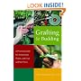 Grafting and Budding: A Practical Guide for Fruit and Nut Plants and Ornamentals (Landlinks Press)