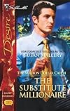 The Substitute Millionaire (Silhouette Desire)