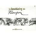Le bestiaire de Franquin : Tome 2