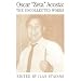 Oscar "Zeta" Acosta: The Uncollected Works