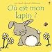 Ou est mon lapin?