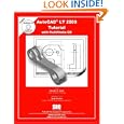 AutoCAD LT 2005 Tutorial with MultiMedia CD by  Jack Zecher Randy H. Shih