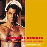 Criminal Desires: Jean Genet and Cinema (Persistence of Vision Volume 2): Jean Genet and Cinema (Persistance of Vision)