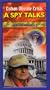 Cuban Missile Crisis - A Spy Talks: Inside the Oval Office [VHS]