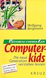 Computerkids - Wolfgang Bergmann