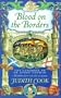 Blood on the Borders (The Casebook of Dr. Simon Forman, Elizabethan Doctor and Solver of Mysteries)