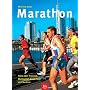 Marathon: Alles �ber Training, Wettkampf, Ern�hrung und Medizin