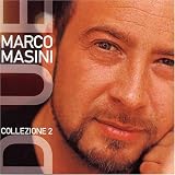 Collezione, Vol. 2: Best of Marco Masini