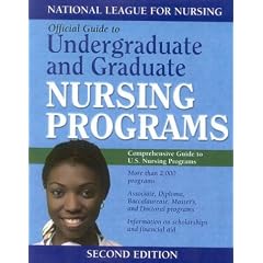 Official Guide to Undergraduate & Graduate Nursing Programs, Second Edition (Official Guide to Undergraduate & Graduate Nursing Schools)