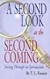 A Second Look at the Second Coming