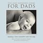 The Baby Bonding Book for Dads: Building a Closer Connection With Your Baby