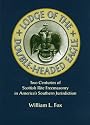 Lodge of the Double-Headed Eagle: Two Centuries of Scottish Rite Freemasonry in America's Southern Jurisdiction