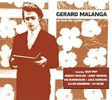 Gerard Malanga -  Up from the Archives