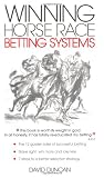 Winning Horse Race Betting Systems
