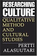 Researching Culture: Qualitative Method and Cultural Studies