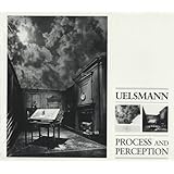 Uelsmann: Process and Perception